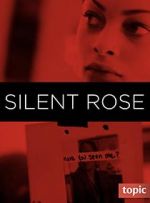 Watch Silent Rose Megashare8