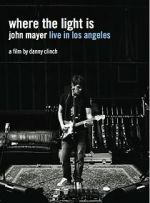Watch Where the Light Is: John Mayer Live in Concert Megashare8