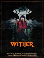 Watch Wither (Short 2019) Megashare8