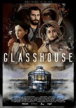 Watch Glasshouse Megashare8