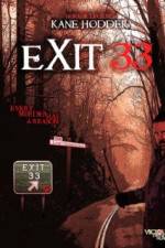 Watch Exit 33 Megashare8