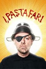 Watch I, Pastafari: A Flying Spaghetti Monster Story Megashare8