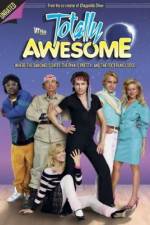 Watch Totally Awesome Megashare8