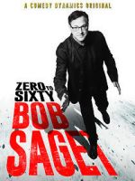 Watch Bob Saget: Zero to Sixty (TV Special 2017) Megashare8