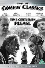 Watch Time, Gentlemen, Please! Megashare8