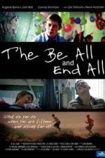 Watch The Be All and End All Megashare8