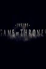 Watch Inside Game Of Thrones Megashare8