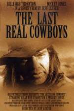 Watch The Last Real Cowboys Megashare8