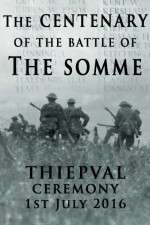 Watch The Centenary of the Battle of the Somme: Thiepval Megashare8