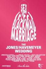 Watch The JonesHavemeyer Wedding Megashare8