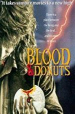 Watch Blood & Donuts Megashare8