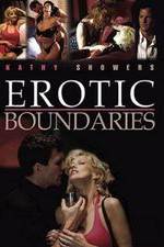 Watch Erotic Boundaries Megashare8