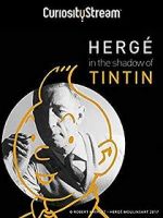Watch Herg: In the Shadow of Tintin Megashare8