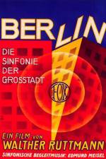 Watch Berlin Die Sinfonie der Grosstadt Megashare8