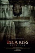 Watch Bela Kiss Prologue Megashare8