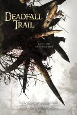 Watch Deadfall Trail Megashare8