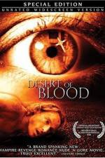 Watch Desert of Blood Megashare8