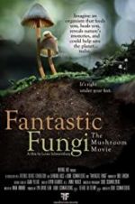 Watch Fantastic Fungi Megashare8