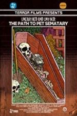 Watch Unearthed & Untold: The Path to Pet Sematary Megashare8