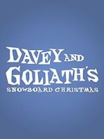 Watch Davey & Goliath\'s Snowboard Christmas Megashare8