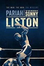 Watch Pariah: The Lives and Deaths of Sonny Liston Megashare8