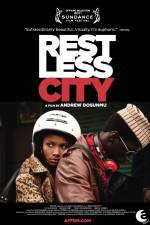 Watch Restless City Megashare8