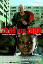 Watch Zahn um Zahn Megashare8