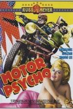 Watch Motor Psycho Megashare8