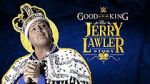 Watch It\'s Good to Be the King: The Jerry Lawler Story Megashare8
