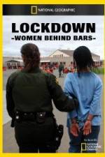Watch National Geographic Lockdown Women Behind Bars Megashare8