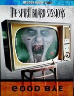 Watch The Spirit Board Sessions Megashare8