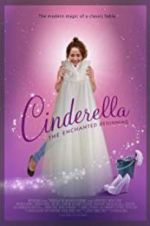 Watch Cinderella: The Enchanted Beginning Megashare8