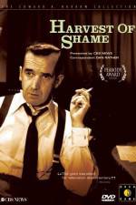 Watch Harvest of Shame Megashare8