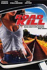 Watch Road Kill Megashare8