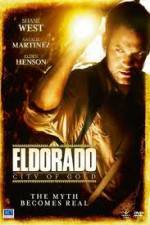 Watch Eldorado - City Of Gold Megashare8