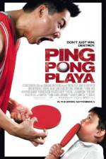 Watch Ping Pong Playa Megashare8