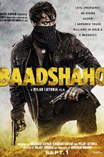 Watch Baadshaho Megashare8