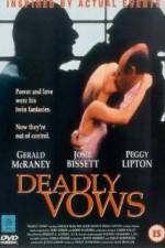 Watch Deadly Vows Megashare8