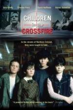 Watch Children in the Crossfire Megashare8