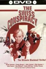 Watch The Swiss Conspiracy Megashare8