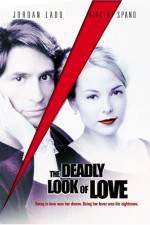 Watch The Deadly Look of Love Megashare8