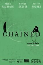 Watch Chained Megashare8