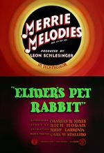 Watch Elmer\'s Pet Rabbit (Short 1941) Megashare8
