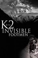 Watch K2 and the Invisible Footmen Megashare8