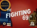 Watch The Fighting 69th (Short 1941) Megashare8