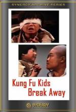 Watch Kung Fu Kids Break Away Megashare8