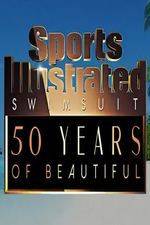 Watch Sports Illustrated Swimsuit 50 Years of Beautiful Megashare8