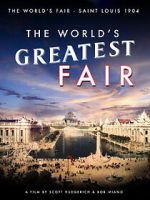 Watch The World's Greatest Fair Megashare8