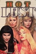 Watch Hot Lust! Megashare8
