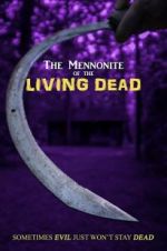 Watch The Mennonite of the Living Dead Megashare8